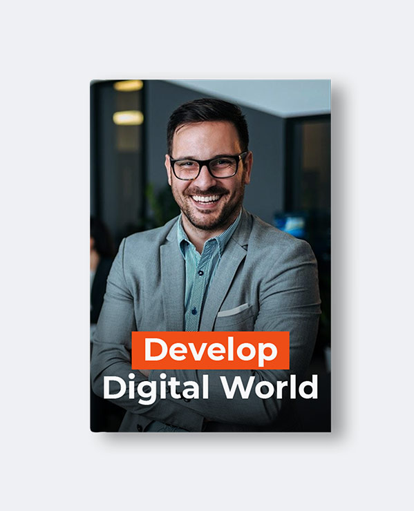 Develop Digital World